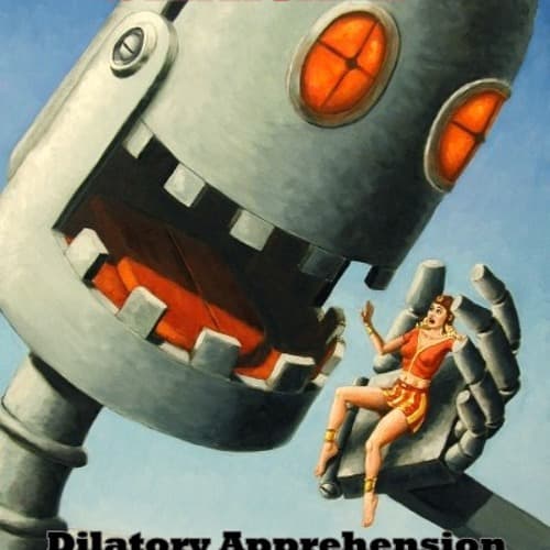 Dilatory Apprehension