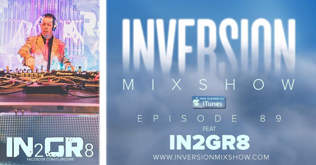Inversion Mix Show Episode 89